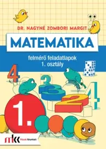 Matematika felmérő feladatlapok 1. osztály