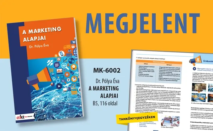 Megjelent Dr. Pólya Éva A marketing alapjai című kötete!