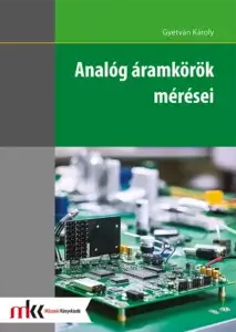 Analóg áramkörök mérései